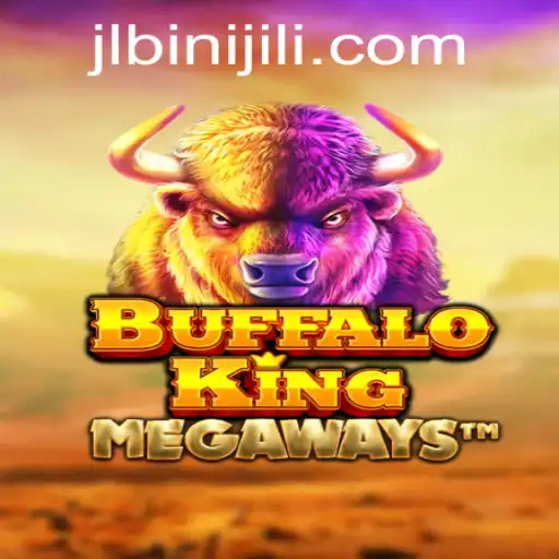 Discover the Thrilling World of BuffaloKing in Binijili Gaming