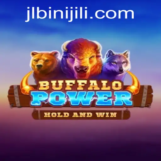 Unleashing the Thrills of BuffaloPower: A Deep Dive into Gameplay and the Allure of Binijili