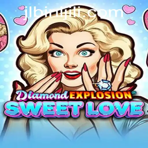 DiamondExplosionSweetLove: Unveiling the Sparkle of Adventure and Romance