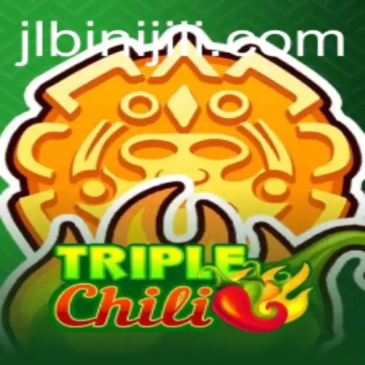Exploring the Exciting World of TripleChili: The Ultimate Guide to Binijili